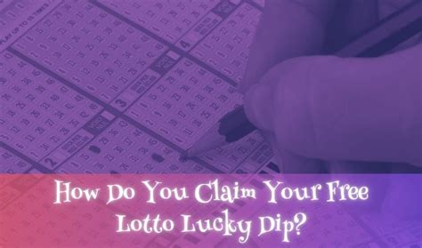 Free 'Match 2' Lotto Lucky Dip – How to Claim .